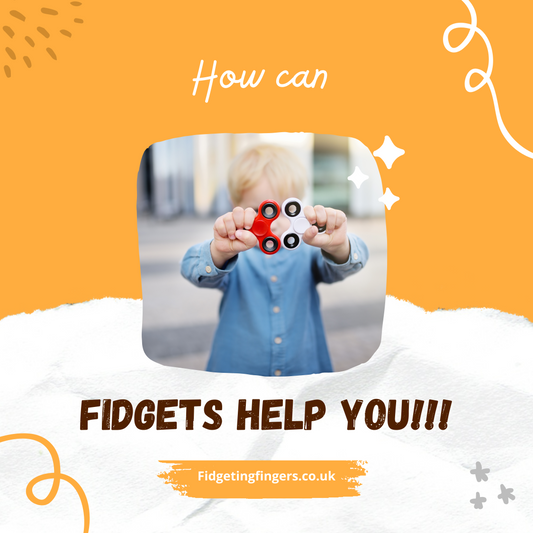 How can fidgets help you!!!